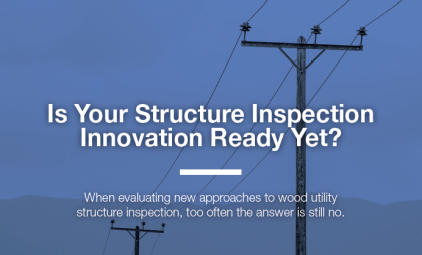 Is Your Structure Inspection Innovation Ready Yet?